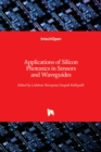 Image for Applications of Silicon Photonics in Sensors and Waveguides