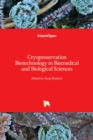 Image for Cryopreservation Biotechnology in Biomedical and Biological Sciences