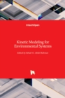 Image for Kinetic Modeling for Environmental Systems
