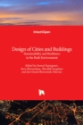 Image for Design of Cities and Buildings : Sustainability and Resilience in the Built Environment