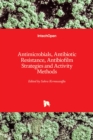 Image for Antimicrobials, antibiotic resistance, antibiofilm strategies and activity methods
