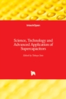 Image for Science, Technology and Advanced Application of Supercapacitors