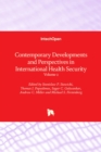 Image for Contemporary developments and perspectives in international health securityVolume 2
