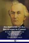 Image for An Address to All Believers in Christ