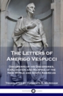 Image for The Letters of Amerigo Vespucci