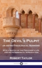 Image for Devil&#39;s Pulpit, or Astro-Theological Sermons