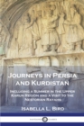 Image for Journeys in Persia and Kurdistan