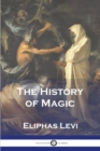 Image for The History of Magic