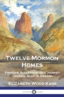 Image for Twelve Mormon Homes