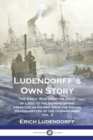 Image for Ludendorff&#39;s Own Story