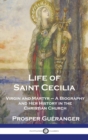 Image for Life of Saint Cecilia, Virgin and Martyr