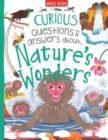 Image for Curious questions &amp; answers about...nature&#39;s wonders