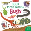 Image for 100+ First Words: Bugs