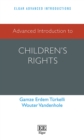 Image for Advanced introduction to children&#39;s rights