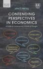 Image for Contending perspectives in economics: a guide to contemporary schools of thought