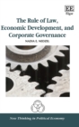 Image for The Rule of Law, Economic Development, and Corporate Governance