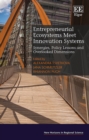 Image for Entrepreneurial ecosystems meet innovation systems: synergies, policy lessons and overlooked dimensions