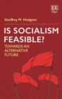 Image for Is socialism feasible?  : towards an alternative future