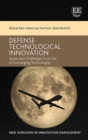 Image for Defense technological innovation: issues and challenges in an era of converging technologies