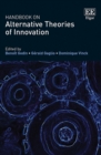 Image for Handbook on Alternative Theories of Innovation