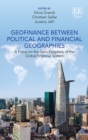 Image for Geofinance between Political and Financial Geographies