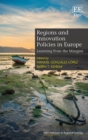 Image for Regions and innovation policies in Europe: learning from the margins