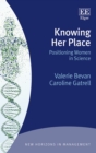 Image for Knowing her place  : positioning women in science