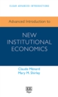 Image for Advanced Introduction to New Institutional Economics