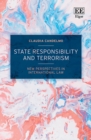 Image for State Responsibility and Terrorism: New Perspectives in International Law