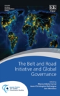 Image for The Belt and Road Initiative and Global Governance