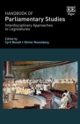 Image for Handbook of parliamentary studies  : interdisciplinary approaches to legislatures