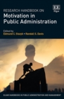 Image for Research handbook on motivation in public administration