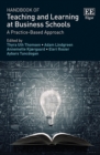 Image for Handbook of teaching and learning at business schools: a practice-based approach