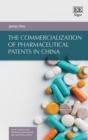 Image for The commercialization of pharmaceutical patents in China