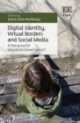 Image for Digital Identity, Virtual Borders and Social Media