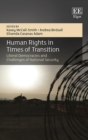 Image for Human rights in times of transition  : liberal democracies and challenges of national security