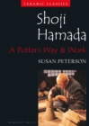 Image for Shoji Hamada  : a potter&#39;s way and work