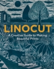 Image for Linocut: a creative guide to making beautiful prints