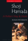 Image for Shoji Hamada: A Potter&#39;s Way and Work