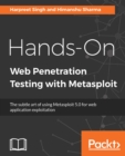 Image for Hands-On Web Penetration Testing with Metasploit: The subtle art of using Metasploit 5.0 for web application exploitation
