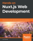 Image for Learn Nuxt.js  : hands-on server-side web development with Vue.js, Vuex, and Nuxt