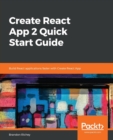 Image for Create React App 2 Quick Start Guide