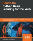 Image for Hands-On Python Deep Learning for the Web