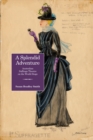 Image for A Splendid Adventure: Australian Suffrage Theatre on the World Stage