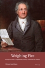 Image for Weighing fire.: (European lives in eighteenth-century literature and science)