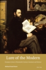Image for Lure of the modern: European lives in nineteenth-century literature and science