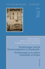 Image for Feuchtwanger Und Die Erinnerungskultur in Frankreich / Feuchtwanger Et La Culture Mémorielle En France : volume 7