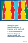 Image for Margins and marginalities in France and Ireland