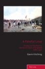 Image for A Fateful Love: Essays on Football in the North-East of England 1880-1930