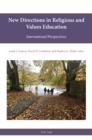 Image for New directions in religious and values education: international perspectives